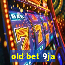 old bet 9ja